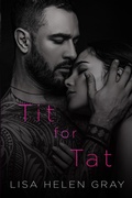 Cover: Tit for Tat (Take A Chance, #4) - Lisa Helen Gray