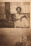 Cover: From Hell To a Home: A Living Testimony (The Bigger Picture, #1) - Deon Williams
