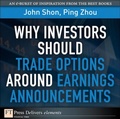 Cover: Why Investors Should Trade Options Around Earnings Announcements - Addison Wesley