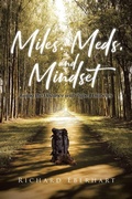 Cover: Miles, Meds, and Mindset - Covenant Books