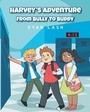 Cover: Harvey's Adventure - Christian Faith Publishing