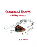 Cover: Snowbound Hearts - Dr. Patricia A. Farrell