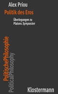 Cover: Politik des Eros - Vittorio Klostermann Verlag