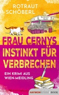 Cover: Frau Cernys Instinkt f&uuml;r Verbrechen - Haymon Verlag