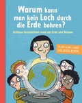 Cover: Warum kann man kein Loch durch die Erde bohren? - Ullmann Medien