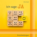 Cover: Ich sage JA - Agentur d. Rauhen Hauses