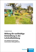 Cover: Bildung f&uuml;r nachhaltige Entwicklung in der Lehrkr&auml;ftebildung - Verlag Julius Klinkhardt