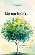 Cover: Lieben hei&szlig;t ... - Damaris Verlag