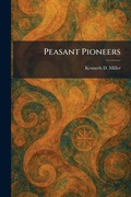 Cover: Peasant Pioneers - Creative Media Partners, LLC