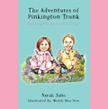Cover: The Adventures of Pinkington Trunk - Austin Macauley Publishers