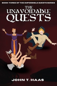 Enlarge image Cover: The Unavoidable Quests (Impossible Quests, #3) - Black Lantern Press