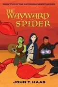 Cover: The Wayward Spider - Black Lantern Press
