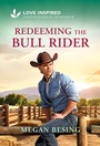 Cover: Redeeming the Bull Rider - Harlequin
