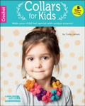 Cover: Crochet Collars for Kids - C&T Publishing