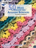 Cover: 50 More Crocheted Afghan Borders - C&T Publishing
