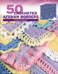Cover: 50 Crocheted Afghan Borders - C&T Publishing