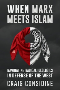 Enlarge image Cover: When Marx Meets Islam - Pitchstone Publishing
