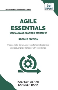Enlarge image Cover: Agile Essentials You Always Wanted To Know - Vibrant Publishers