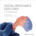 Cover: Digital Removable Dentures - Quintessence Publishing Co, Inc