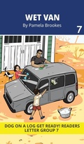 Cover: Wet Van - DOG ON A LOG Get Ready! Readers