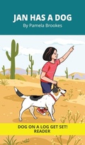 Cover: Jan Has a Dog - DOG ON A LOG Get Set! Readers and Chapter Book