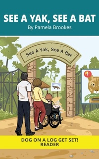 Enlarge image Cover: See a Yak, See a Bat - DOG ON A LOG Get Set! Readers and Chapter Book