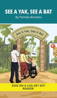 Enlarge image Cover: See a Yak, See a Bat - DOG ON A LOG Get Set! Readers and Chapter Book