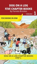 Cover: Five Chapter Books 1 - Dog on a Log Books