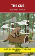 Cover: The Cub Chapter Book - DOG ON A LOG Chapter Books
