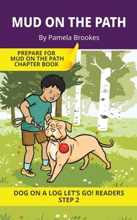 Enlarge image Cover: Mud on the Path - DOG ON A LOG Let's GO! Readers