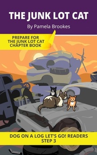Enlarge image Cover: The Junk Lot Cat - DOG ON A LOG Let's GO! Readers