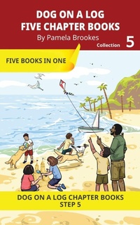 Enlarge image Cover: Five Chapter Books 5 - DOG ON A LOG Chapter Book Collections