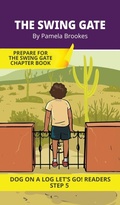 Cover: The Swing Gate - DOG ON A LOG Let's GO! Readers