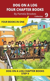 Enlarge image Cover: Four Chapter Books 9 - DOG ON A LOG Chapter Book Collections