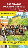 Cover: Four Chapter Books 9 - Dog on a Log Books