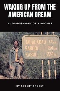 Enlarge image Cover: Waking Up From the American Dream - Archway Publishing