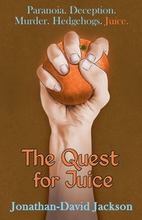 Enlarge image Cover: The Quest for Juice - Paranoia