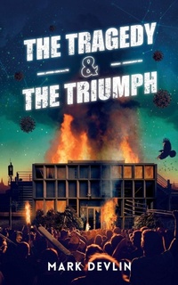 Enlarge image Cover: The Tragedy & The Triumph - Asys Publishing
