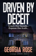 Cover: Driven by Deceit (A Shade Darker Book 5) - Three Shires Publishing