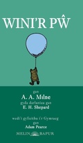 Cover: Wini'r P&iquest; (Clawr Caled) (Winnie the Pooh in Welsh/Hardback) - Melin Bapur