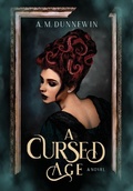 Cover: A Cursed Age - Dark Hour Press