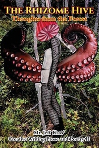Enlarge image Cover: The Rhizome Hive - Tofu Ink Arts Press Brian L. Jacobs