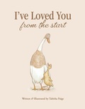 Cover: I've Loved You from the Start - Paige Tate & Co