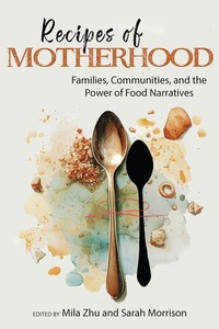 Enlarge image Cover: Recipes of Motherhood - Myers Education Press