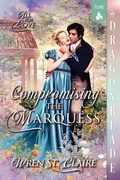 Cover: Compromising the Marquess - All for Love