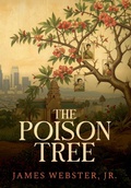 Cover: The Poison Tree - Hunter Street Press