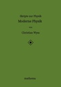 Cover: Skripte zur Physik - Moderne Physik - tredition