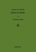 Cover: Skripte zur Physik - Moderne Physik - tredition