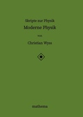 Cover: Skripte zur Physik - Moderne Physik - tredition