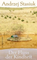 Cover: Der Fluss der Kindheit - Suhrkamp